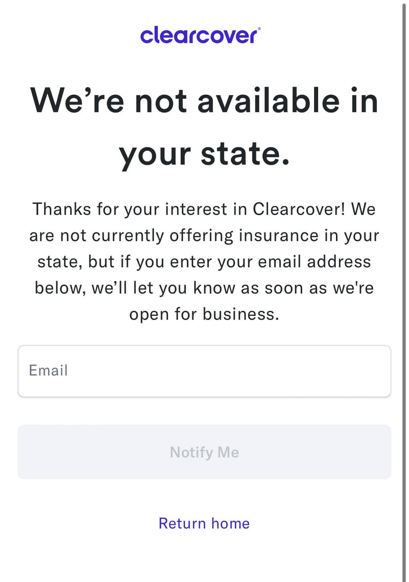 Clearcover We're not available in your state